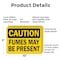 Signmission Fumes May Be Present Caution Sign, Plastic, 10in W x 7in L, 2PK OS-2PACK-CS-P-710-L-19173 - alternate 2
